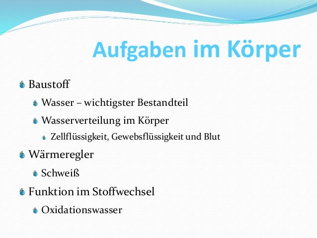 Aufgaben Von Wasser Im Körper de.slideshare.net