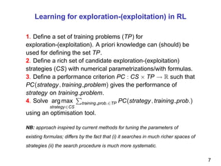 Learning for exploration-exploitation in reinforcement learning. The ...