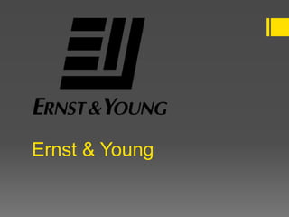 Ernst & Young
 