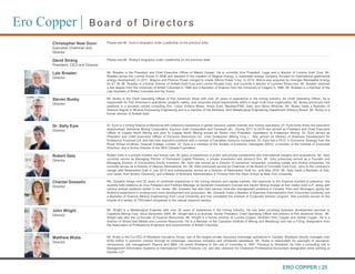 Christopher Noel Dunn
Executive Chairman and
Director
Please see Mr. Dunn’s biography under Leadership on the previous sli...