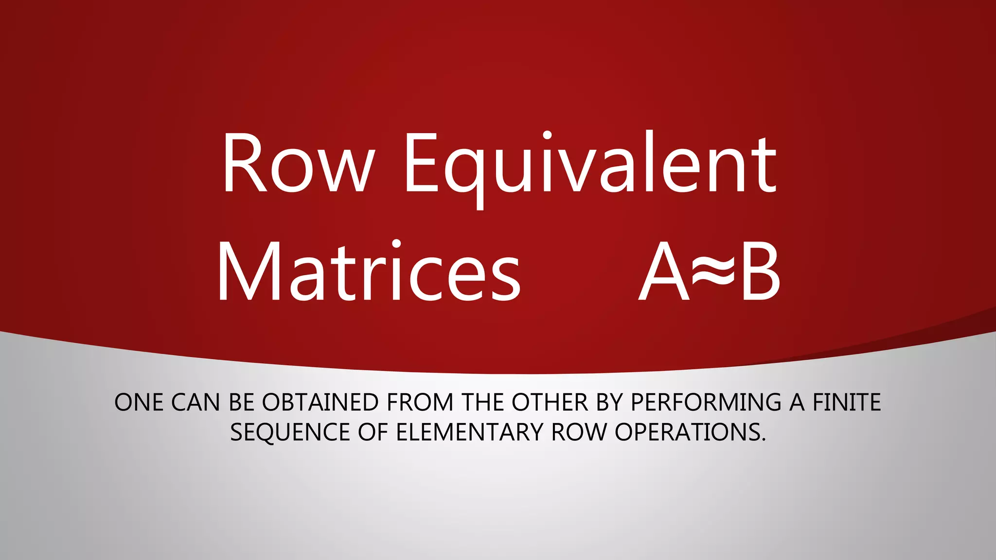 ELEMENTARY ROW OPERATIONS | PPTX
