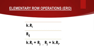 ELEMENTARY ROW OPERATIONS | PPT