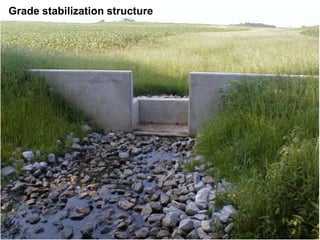 Grade stabilization structure
 