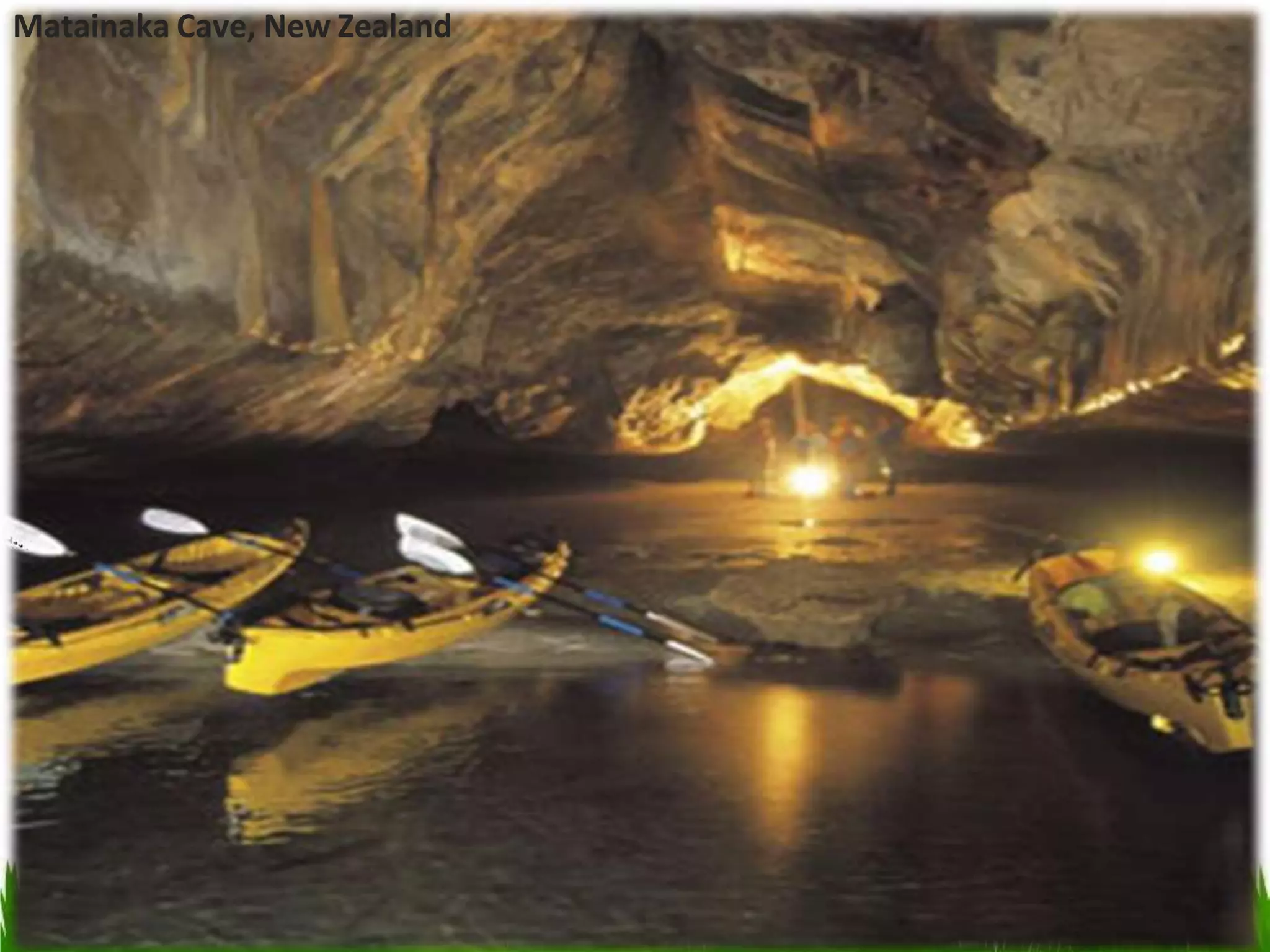 Matainaka Cave, New Zealand
 