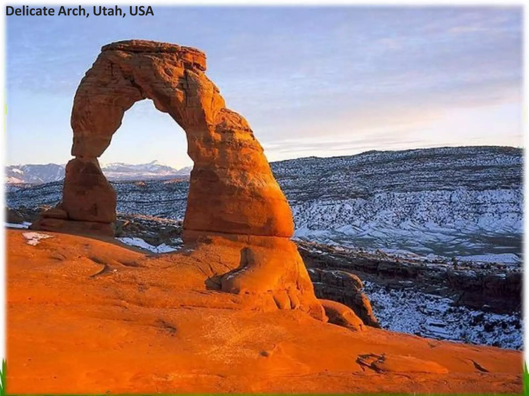 Delicate Arch, Utah, USA
 