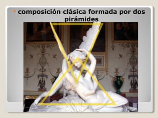 composición clásica formada por dos pirámides