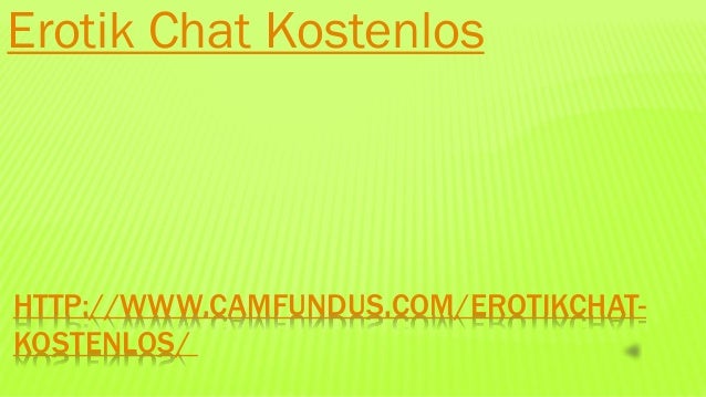 Chat for free erotikchat