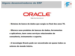  Adequação de tabelas.Quão similar as informações e processos podem ser perante concorrentes?© SAP 2008 / Page 8Fonte: https://www.compaq.comAcreditava que um sistema totalmente integrado era essencial.