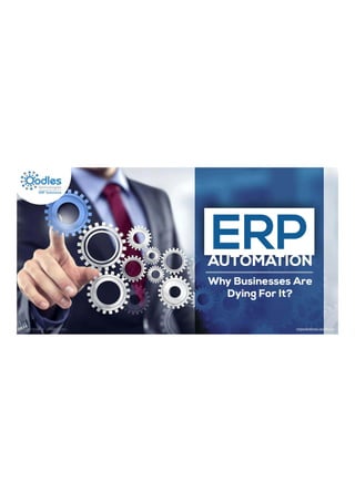 Erp automation-why-businesses-are-dying-for-it-1-1