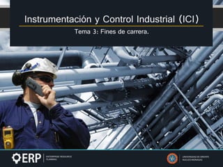 Instrumentación y Control Industrial (ICI)
Tema 3: Fines de carrera.
UNIVERSIDAD DE ORIENTE
NUCLEO MONAGAS
 