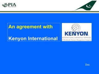 An agreement with
Kenyon International
Doc
 