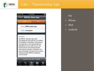 Labs – Timetracking App
Für
• iPhone
• iPad
• Android

 
