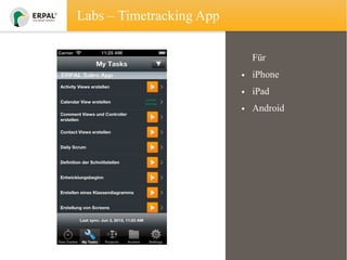 Labs – Timetracking App
Für
• iPhone
• iPad
• Android

 