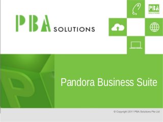 Pandora Business Suite
 