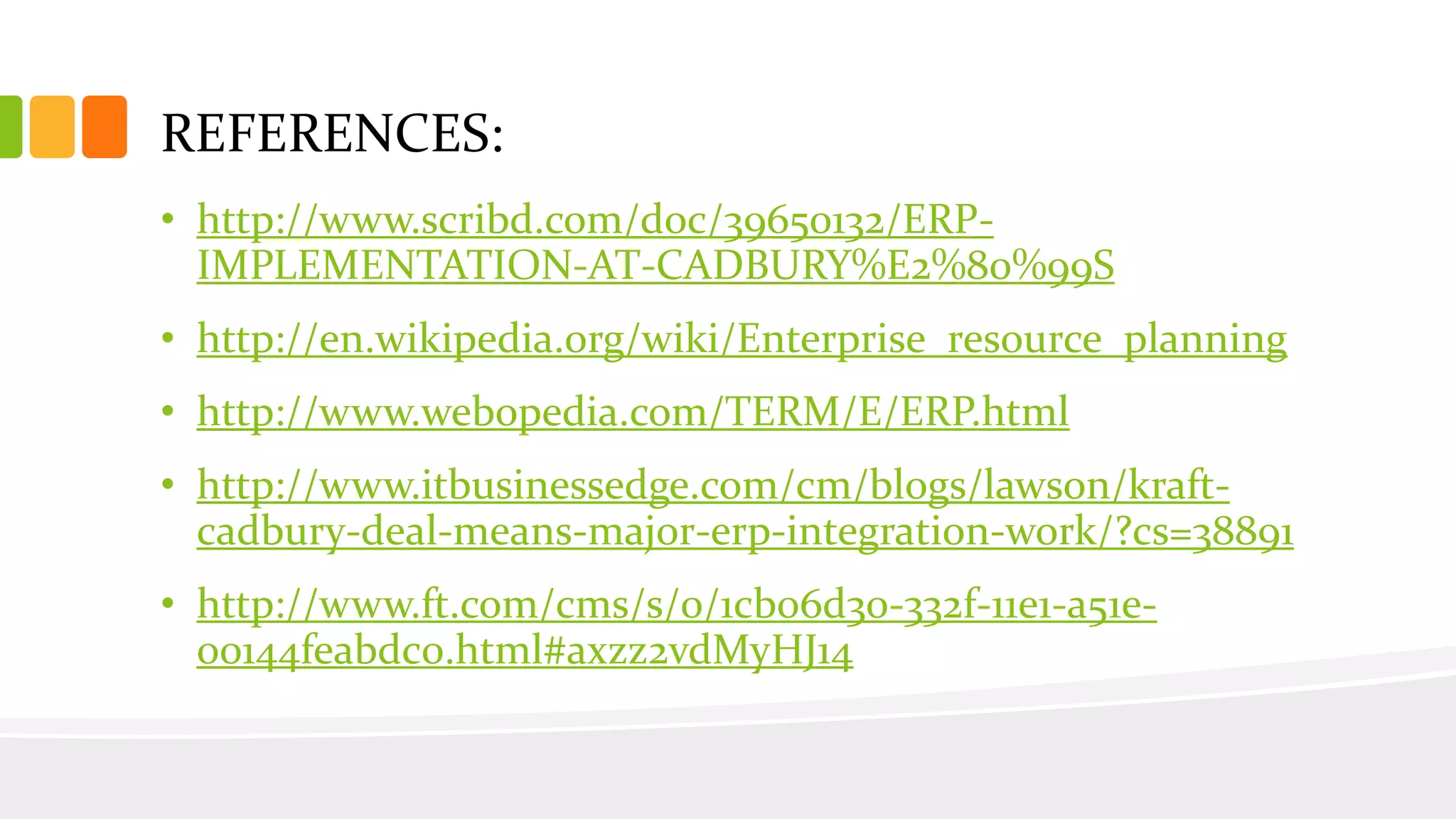 case study on ERP success(cadbury) and failure(hershey's) | PPTX