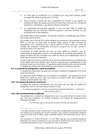 Conduite du Changement
23 / 29
Cabinet Faurie, 106 bis Rue de Lourmel, 75015 Paris
• Les réels gains de productivité ne se...