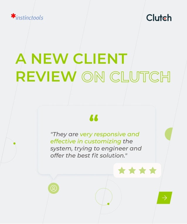а new client
review
"They are
the
system, trying to engineer and
offer the best fit solution."
very responsive and
effective in customizing
“
 