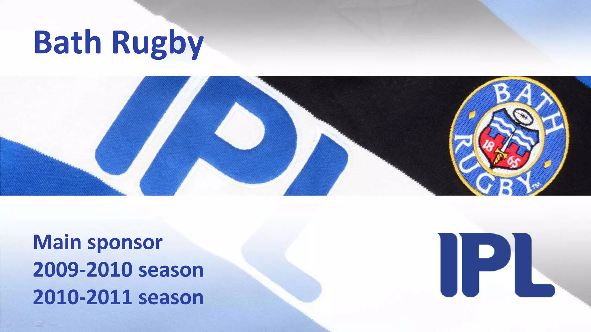 Bath RugbyMain sponsor2009-2010 season2010-2011 season