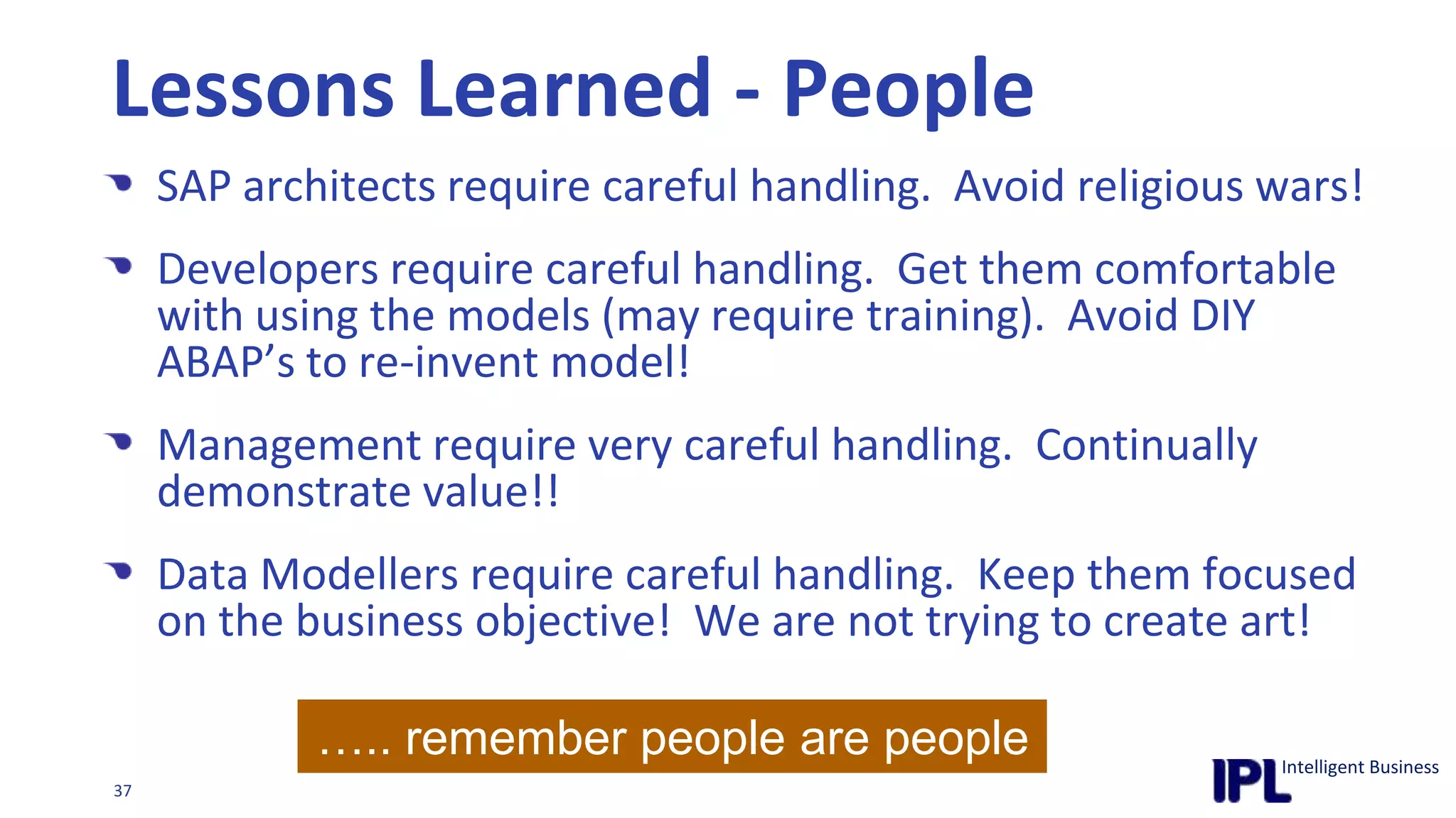   SAP Database (Saphir)4. Lessons learned & benefits?