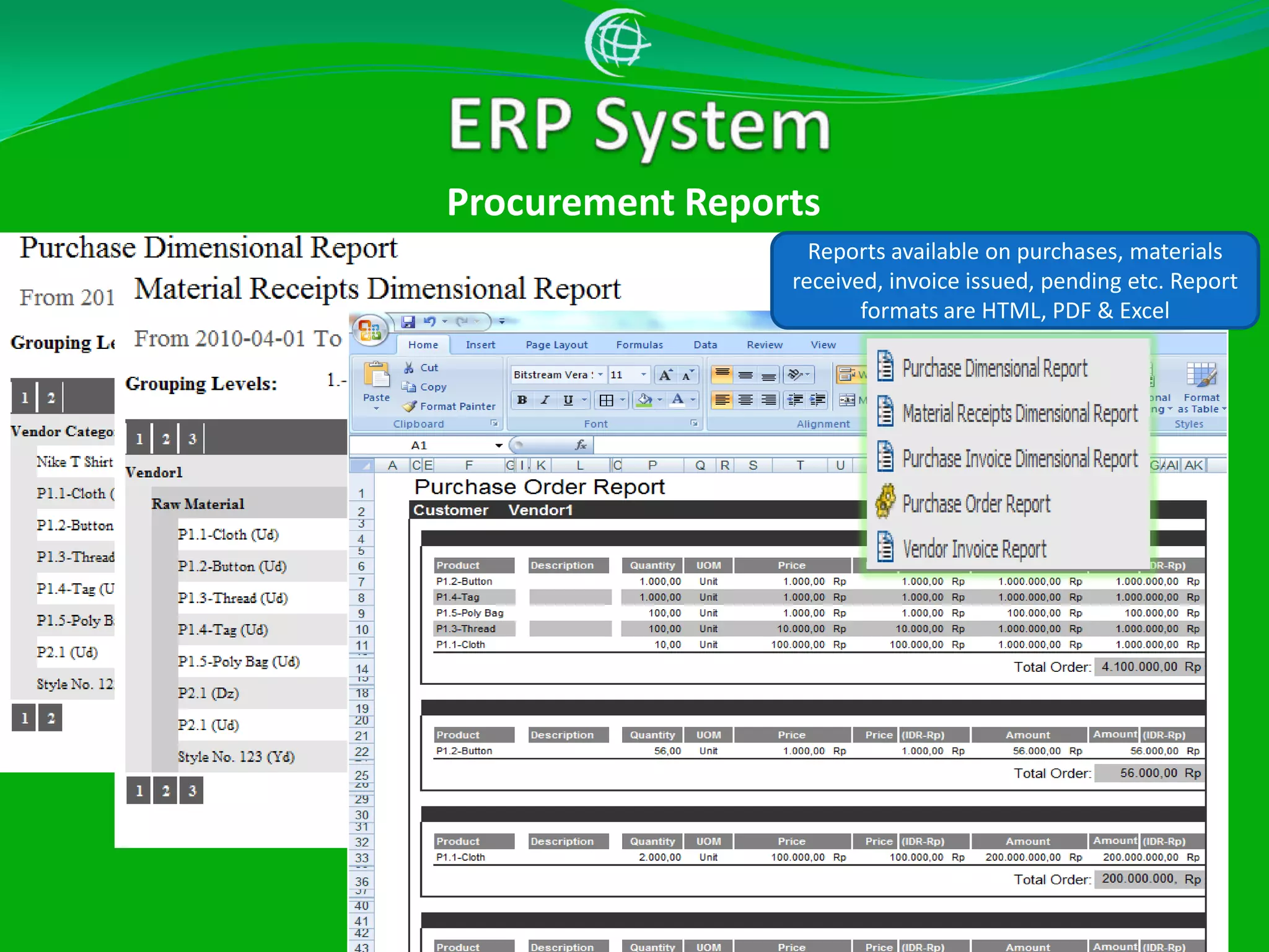 ERP SystemInterface for the Purchase Order. Enter all the details of the requirement 