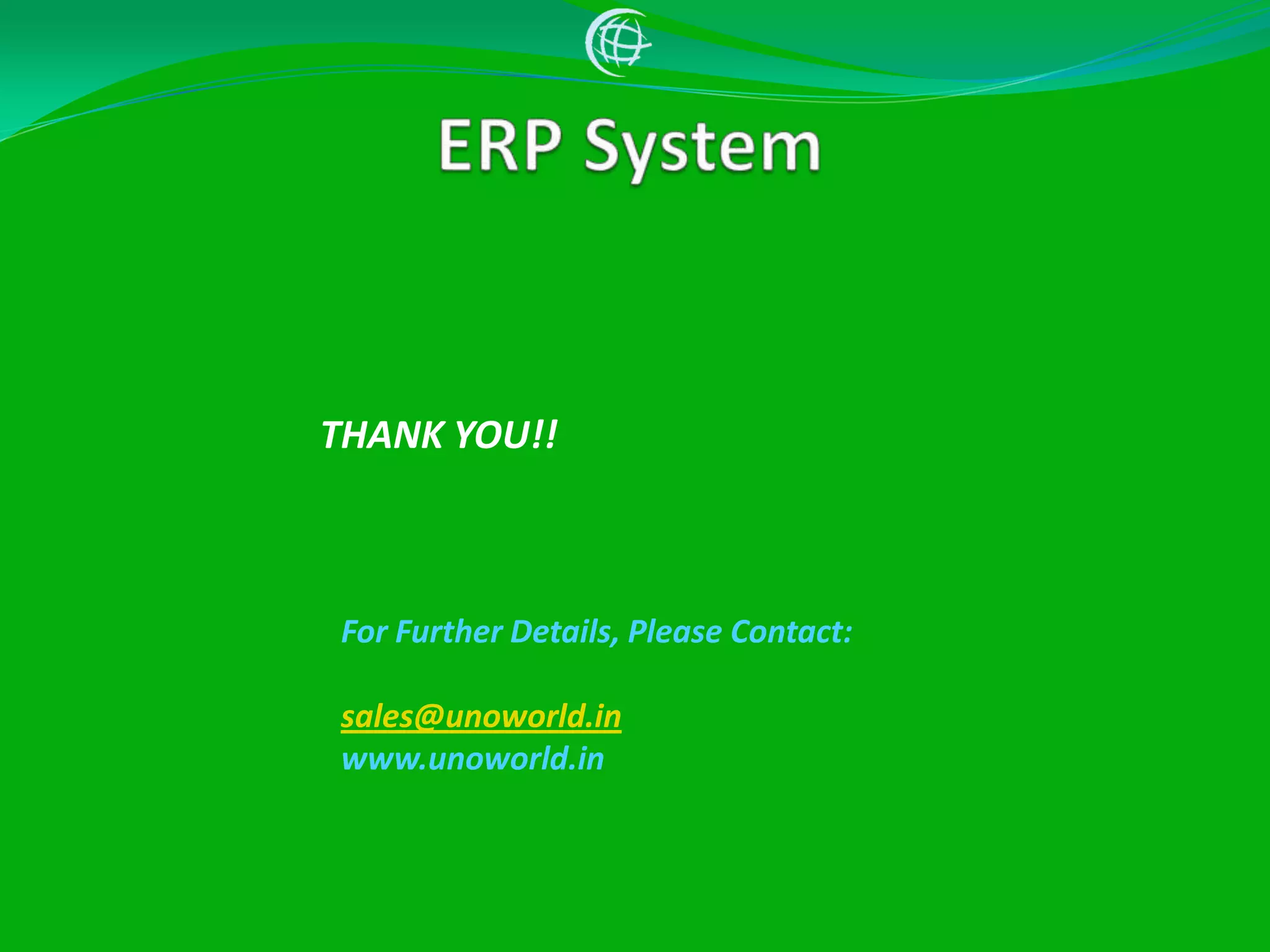 ERP SystemSales order form to record the sales transaction.  Price list, discount, contact details filled in automatically