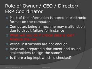 Backup or Pack up - Disaster Recovery Plan - Importance of Backup