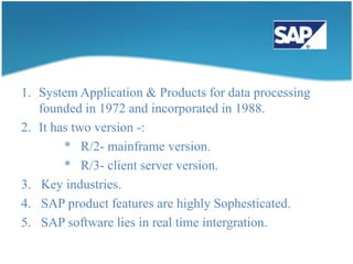 The new web-awareworkflowsthatintegrate the internet intotraditional business processses.Process                                       DescriptionFulfillmentFrom sales order to goodsshipment.