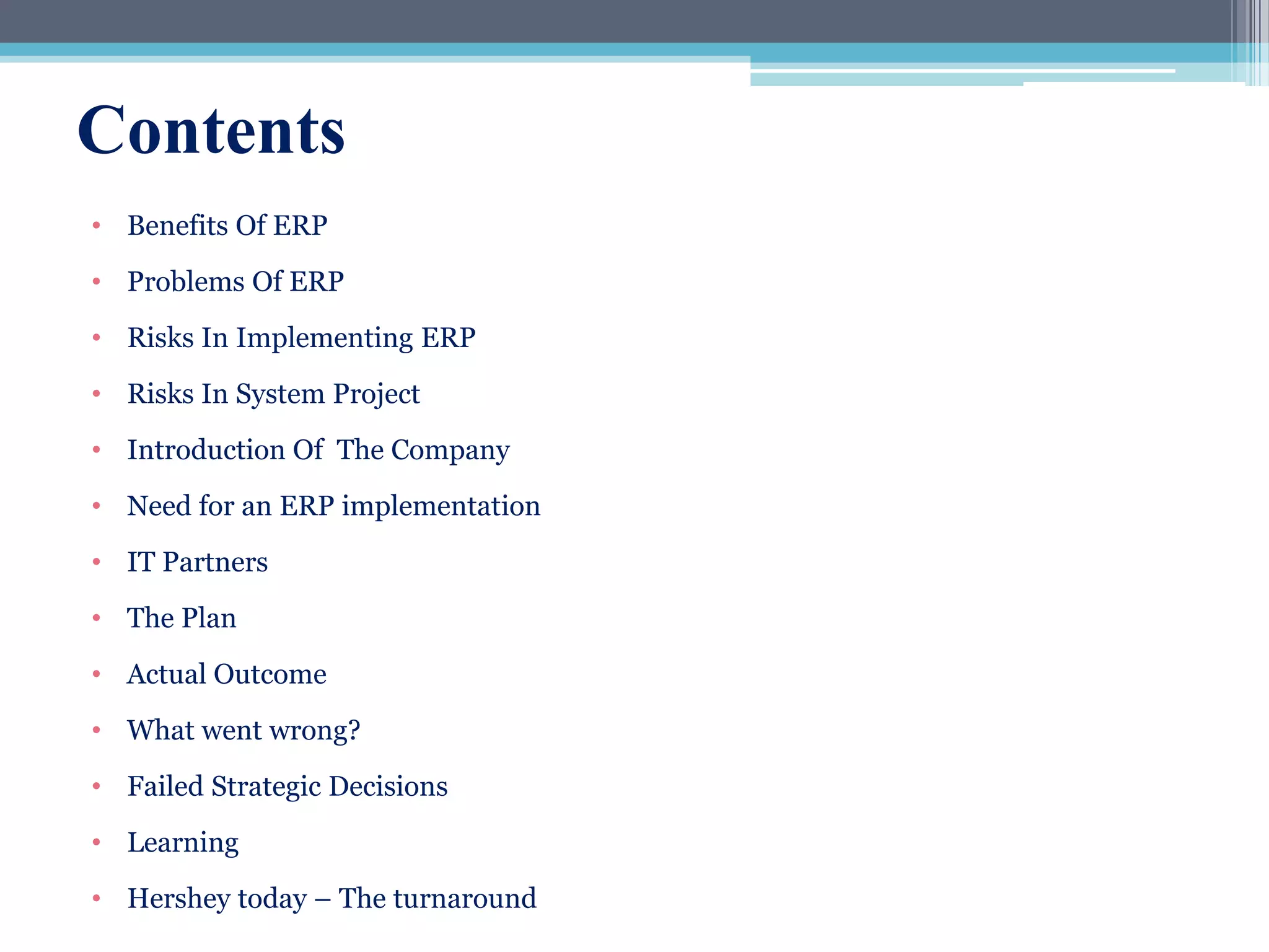 Erp failure- Implementation Failure Hershey Foods Corporation | PPTX