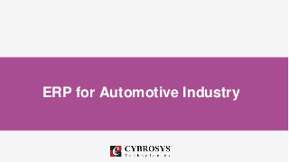 ERP for Automotive Industry
 
