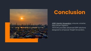 Fetche ERP Freight Forwarding Software.. | PDF