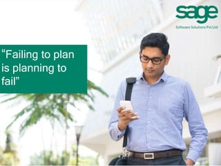 “Failing to plan
is planning to
fail”
-Allen
Lakien
 