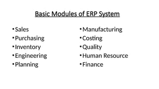 An Introduction to how ERP system works in general by Rowen Tan | PPTX