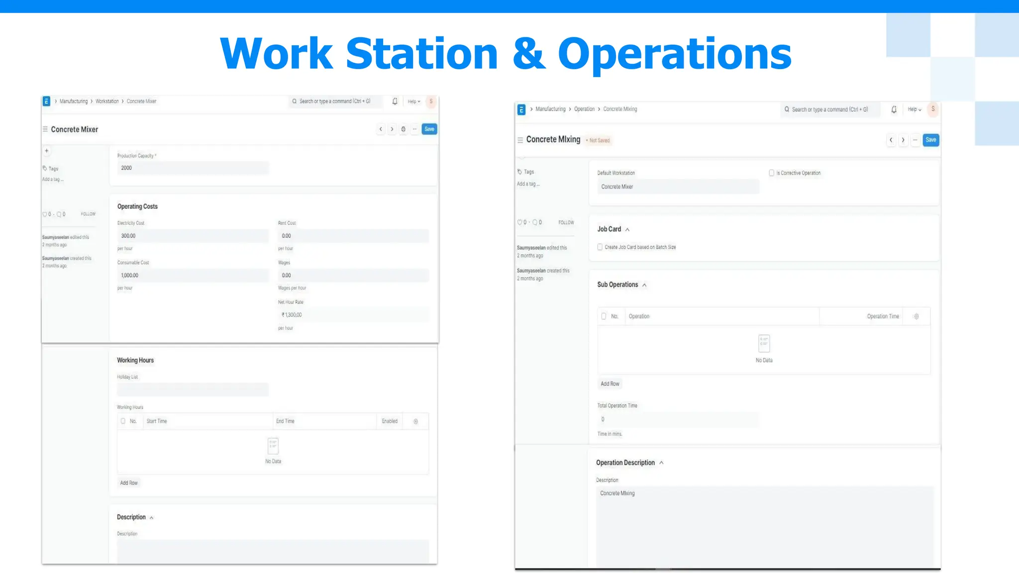 Work Station & Operations
 