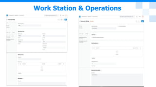 Work Station & Operations
 