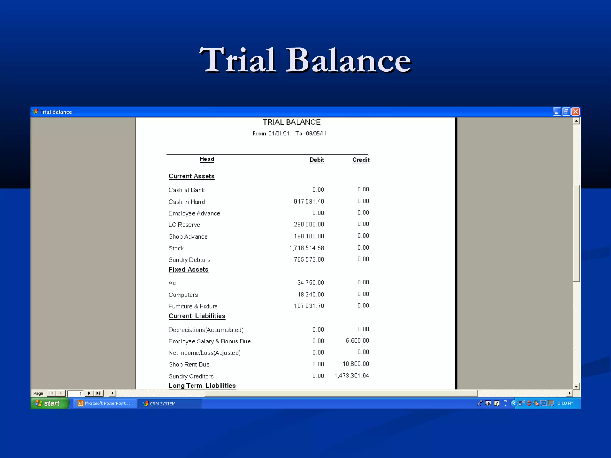 Trial Balance
 