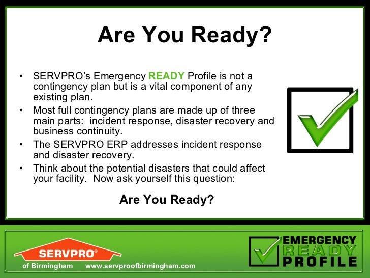 SERVPRO Emergency Ready Proficle