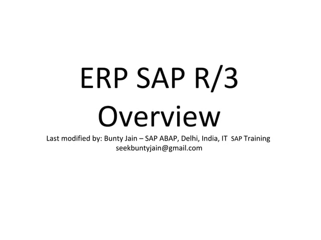 Erp sap r3 overview introduction | PPT | Computing | Technology & Computing