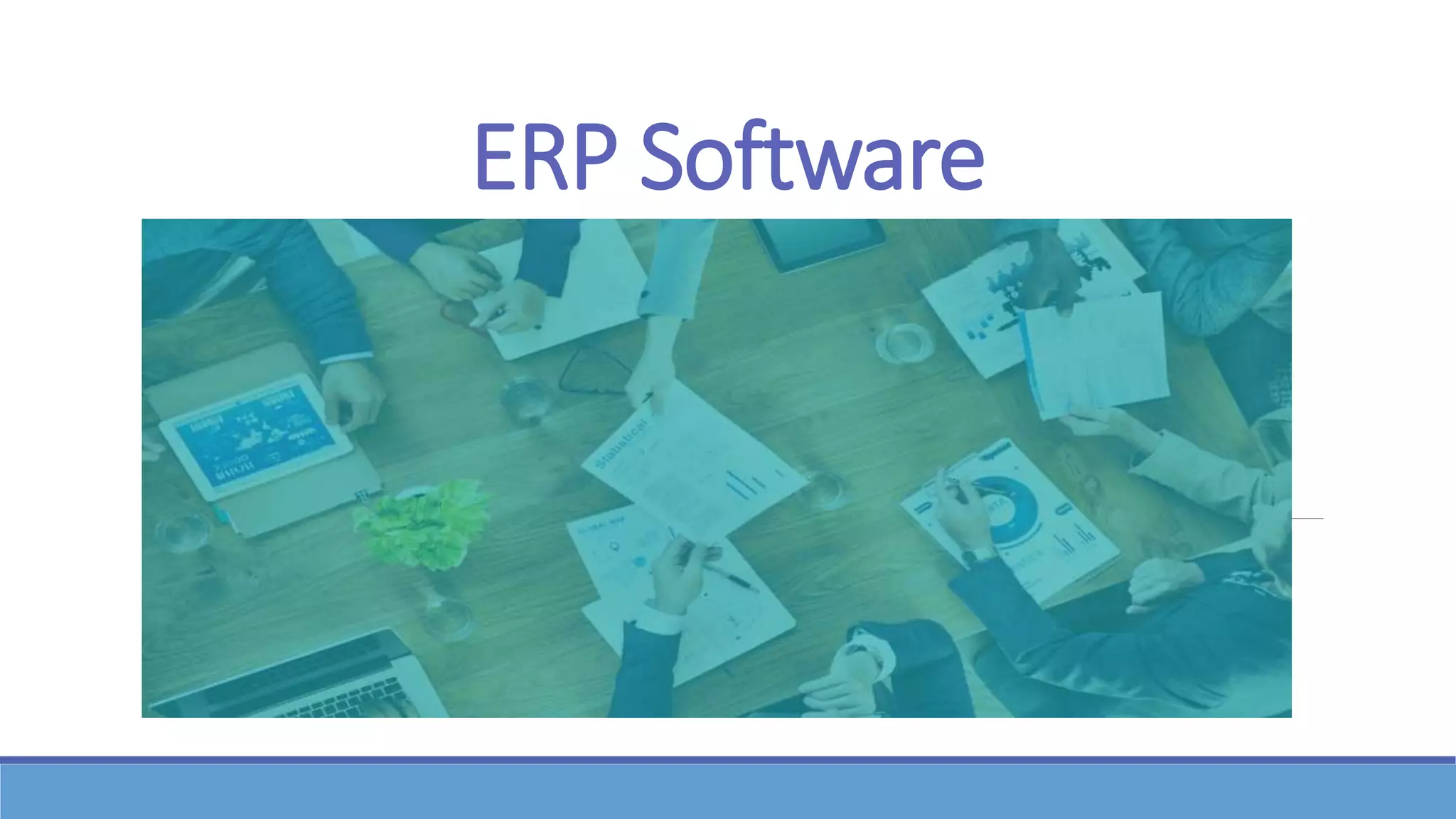 Applications of ERP software | PPTX
