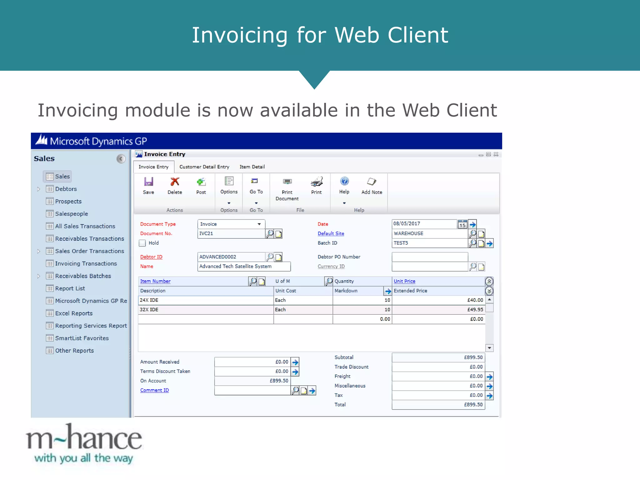 Invoicing for Web Client
Invoicing module is now available in the Web Client
 