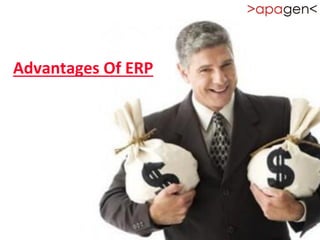 Advantages Of ERP
 