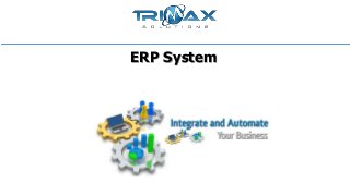 ERP System
 