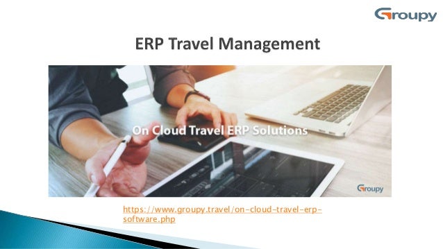 https://www.groupy.travel/on-cloud-travel-erp-
software.php
 