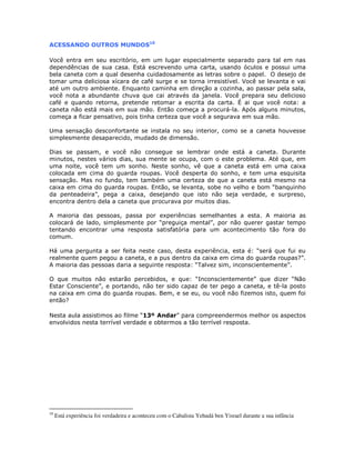 $$ % ' $ +'% $,-
"
"
% @
*- ! -
% ) &
%
! % Z %
) , ( "
) ! & %
: ) !
2 2
( %
= % *
%
) . ! & %
* %
* %
%
( * (
) %
! " !
? ! * % !
% * /
( 0 &
@ % % 4 % & =
1 & ,
* 3 !& % !
/
= ! ,./
- -
10
Está experiência foi verdadeira e aconteceu com o Cabalista Yehudá ben Yisrael durante a sua infância
 