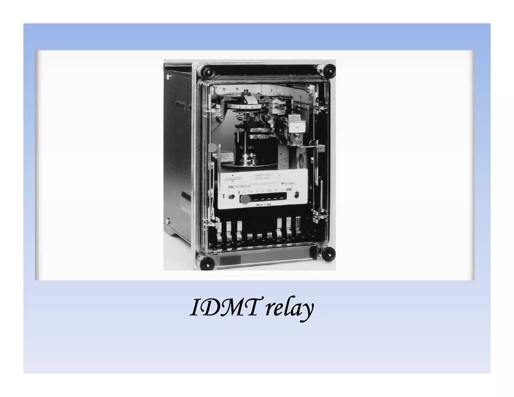 IDMT relay
IDMT relay
IDMT relay
IDMT relay
 