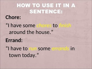 Errands and Chores activity in English .ppt | Free Download
