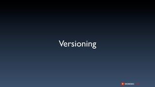 Versioning
 