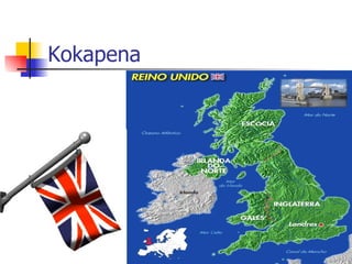 Kokapena
 