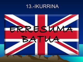 13.-IKURRINA13.-IKURRINA
 