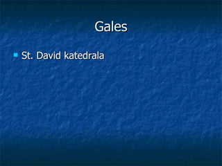 Gales St. David katedrala 
