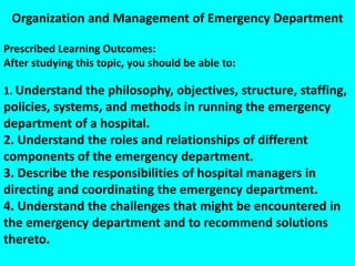 Organization and Management of an Emergency Department - ROJoson | PPTX